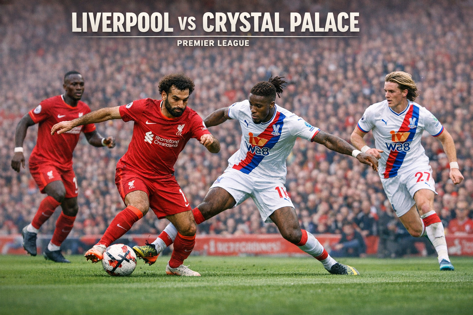 Jalalive Sajikan Liverpool vs Crystal Palace Liga Inggris Malam Ini Pukul 21.00 WIB dengan Duel Sengit di Anfield