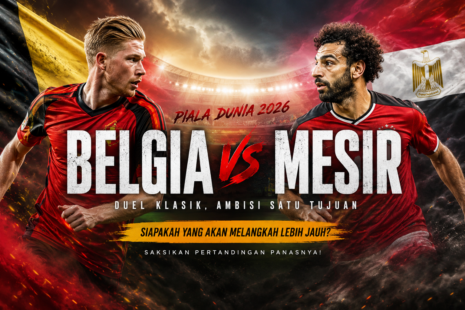 JalaLive Sajikan Belgia vs Mesir Piala Dunia 2026 Dini Hari Ini Pukul 02.00 WIB dengan Atmosfer Pertandingan Besar dan Jadwal Lengkap