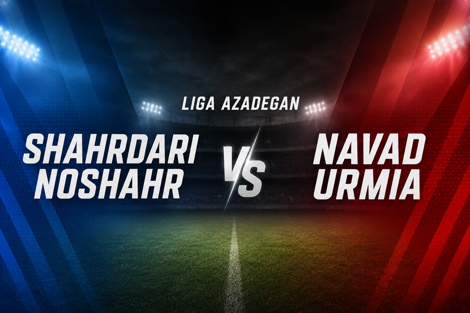 Shahrdari Noshahr vs Navad Urmia Liga Azadegan Malam Ini Pukul 20.30 WIB Jadi Pertandingan Penuh Tensinya Persaingan Ketat yang Dinantikan Penonton Bersama Jalalive